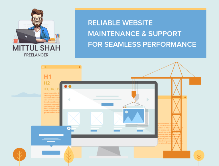 Reliable Website Maintenance & Support for Seamless Performance - Mittul Shah - Freelancer